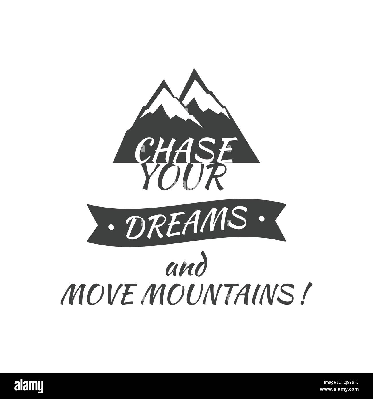 Verfolgen Sie Ihre Träume mit Berghügeln Illustration. Schriftzug „Hiking“ für Outdoor-Liebhaber. Stock Vektor