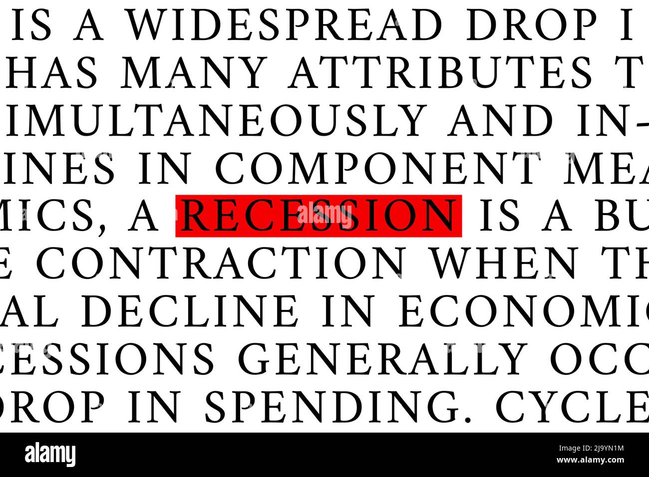 Die Rezession ist ein Rückgang des Konjunkturzyklus, wenn die Konjunktur allgemein nachlässt. Wortrückgang auf weißem Hintergrund Stockfoto