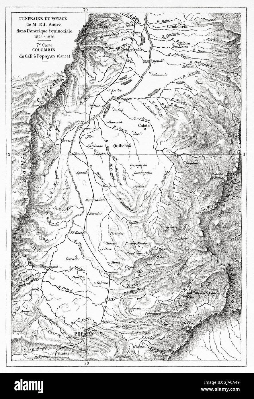 Von Cali nach Popayan. Departamento Cauca Valley . Kolumbien, Südamerika. Reiseroute Karte durch Äquinozialamerika 1875-1876 von Edward Francois Andre. Le Tour du Monde 1879 Stockfoto
