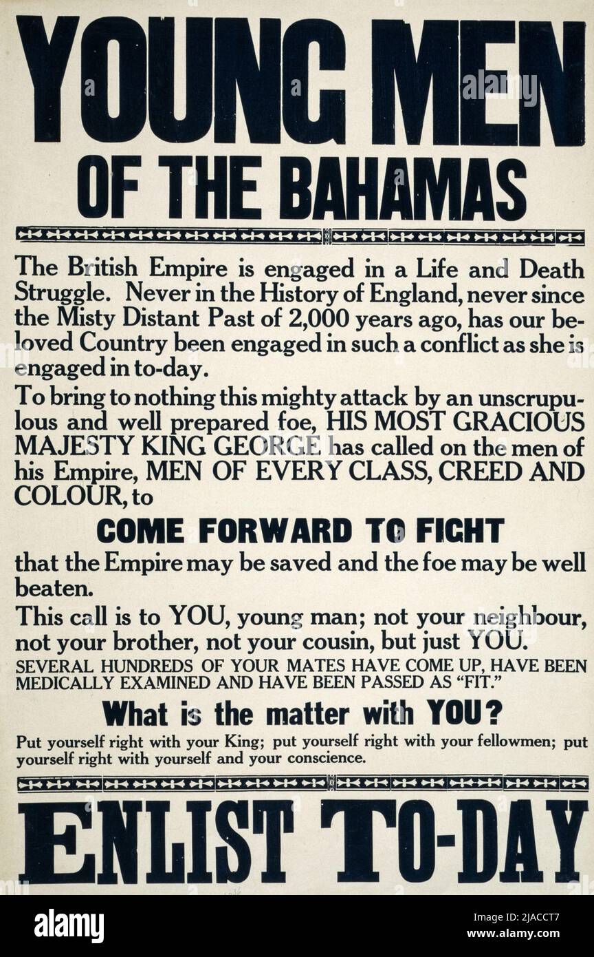 Rekrutierungsplakat der britischen Regierung, das Männer der Bahamas ermutigt, während des Ersten Weltkriegs für König und Land zu kämpfen. Stockfoto