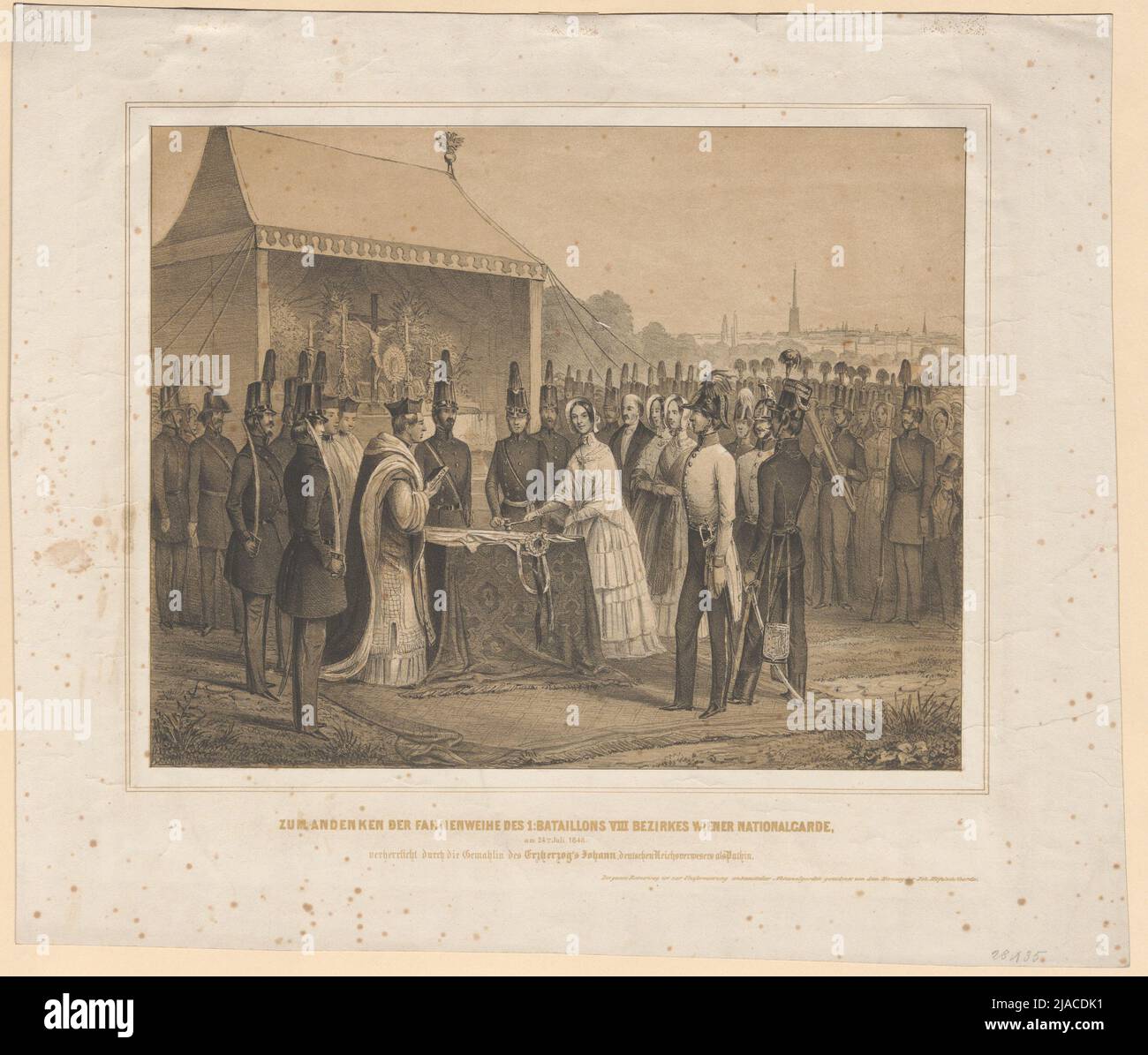 "Die Weihe der 1: Bataillon VIII Bezirk der Wiener Nationalgarde auswendig zu lernen, / am 24. Juli 1848. / Verherrlicht von der Frau des Ernzog's Johann, des deutschen Reichsgutachterers als Weg.' (Anna Maria Plochl). Johann Höfelich (1796-1849), Verleger Stockfoto