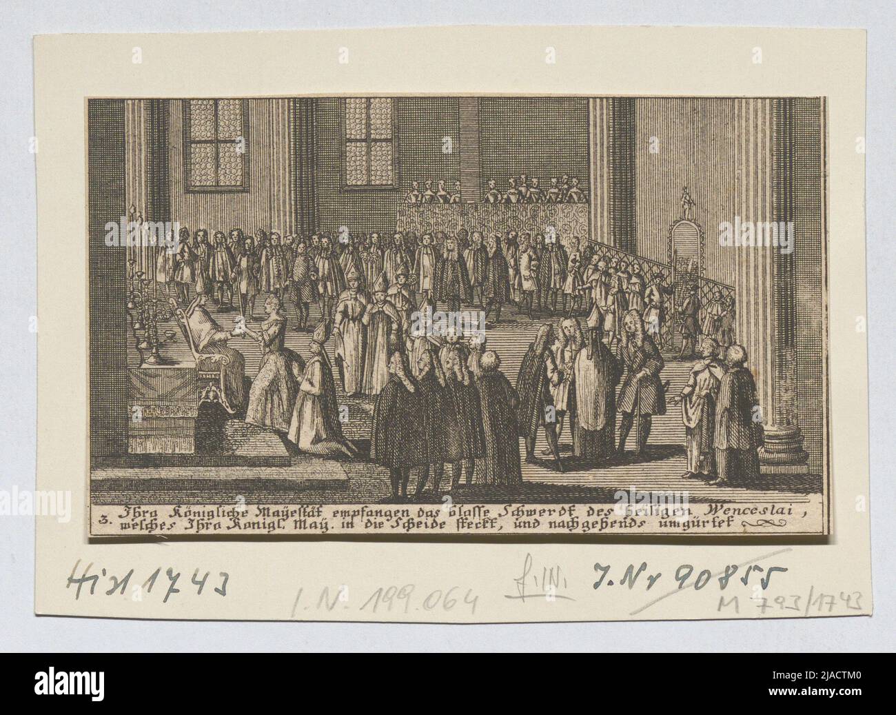 Szene während der Krönung von Maria Theresia zur Königin von Böhmen in Prag am 12. Mai 1743 (Schwertleihgabe). Elias Baeck (1679-1747), Kupferstecher Stockfoto