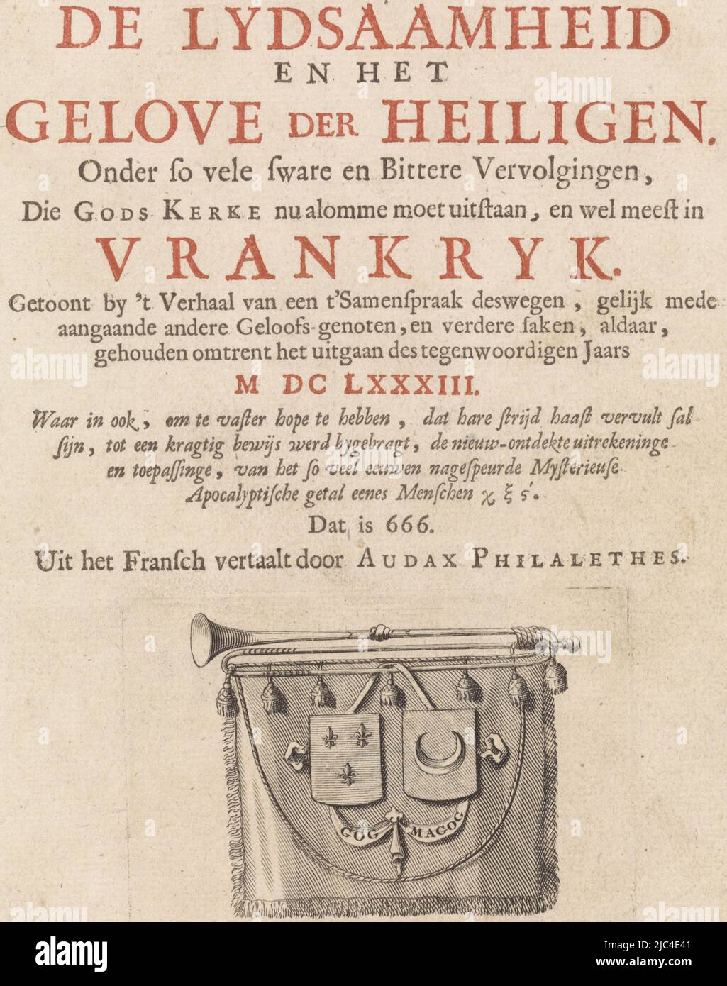 Titelblatt mit Trompete mit Banner und Quasten, Titelseite für: De lydsaamheid en het gelove der heiligen, 1689, Drucker: Aert Pietersz., (möglicherweise), in oder nach 1688 - in oder vor 1689, Papier, Buchdruck, H 229 mm × B 133 mm Stockfoto