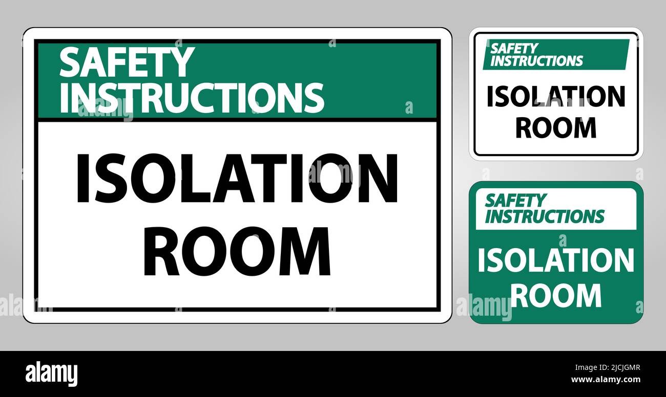 Sicherheitshinweise Isolationsraum Schild Isolieren auf weißem Hintergrund, Vektorgrafik EPS.10 Stock Vektor