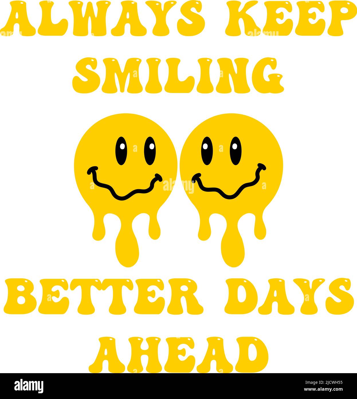 Schmelzen Lächeln Schriftzug Vintage Illustration. Retro Psychedelic Melt Smile Face Logo. Tropfendes Lächeln mit Text. Gut gelaunt. Positiver Emoji-Aufkleber. Vector groovy Emoji Gesicht. Gesichtssymbol. Stock Vektor