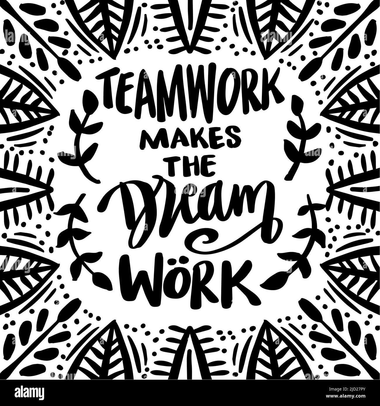 Teamarbeit macht den Traum zum Erfolg. Posterzitate. Stockfoto