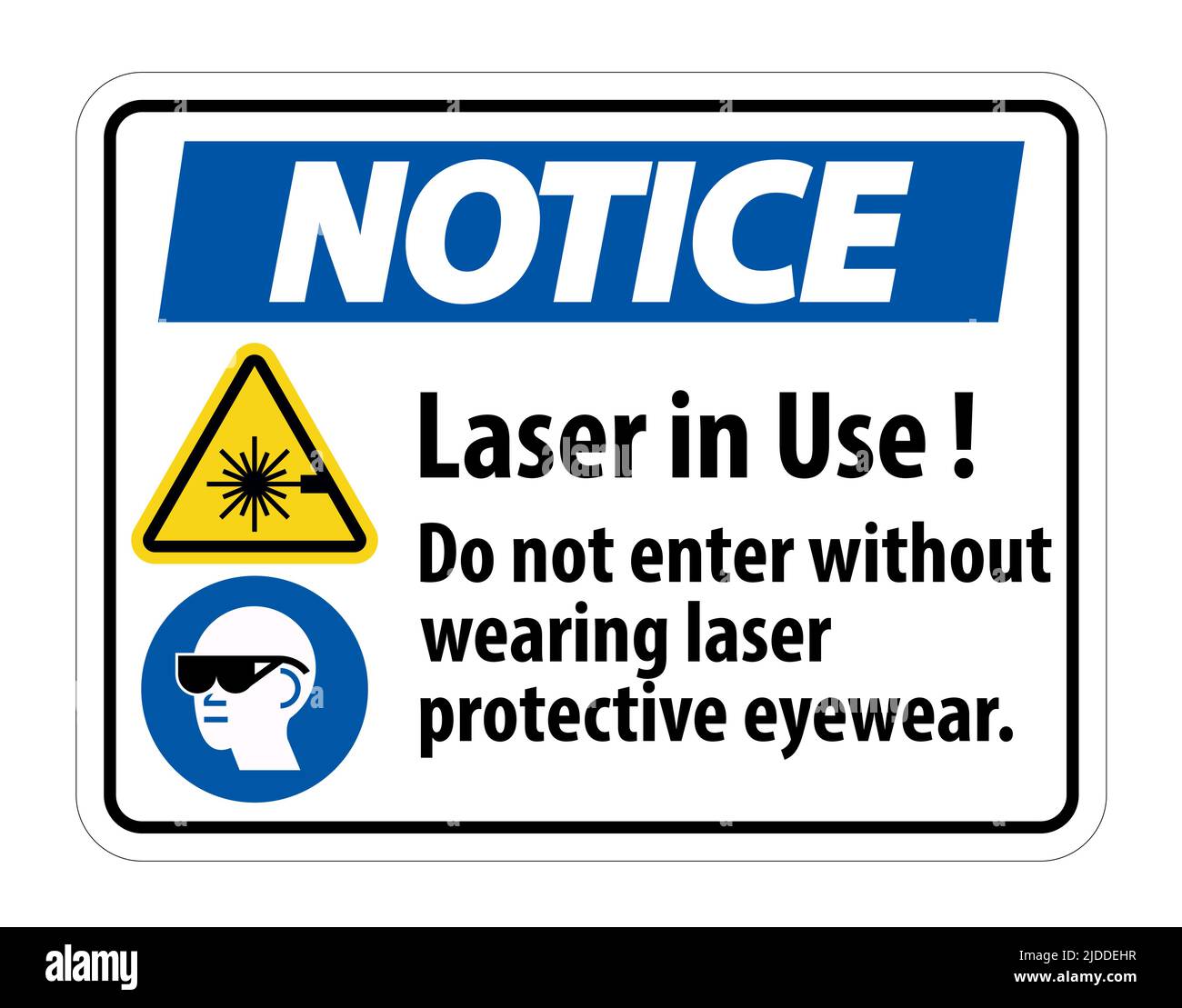 Hinweis Warnhinweis PSA-Sicherheitsetikett, Laser in Gebrauch nicht ohne Laserschutzbrille betreten Stock Vektor
