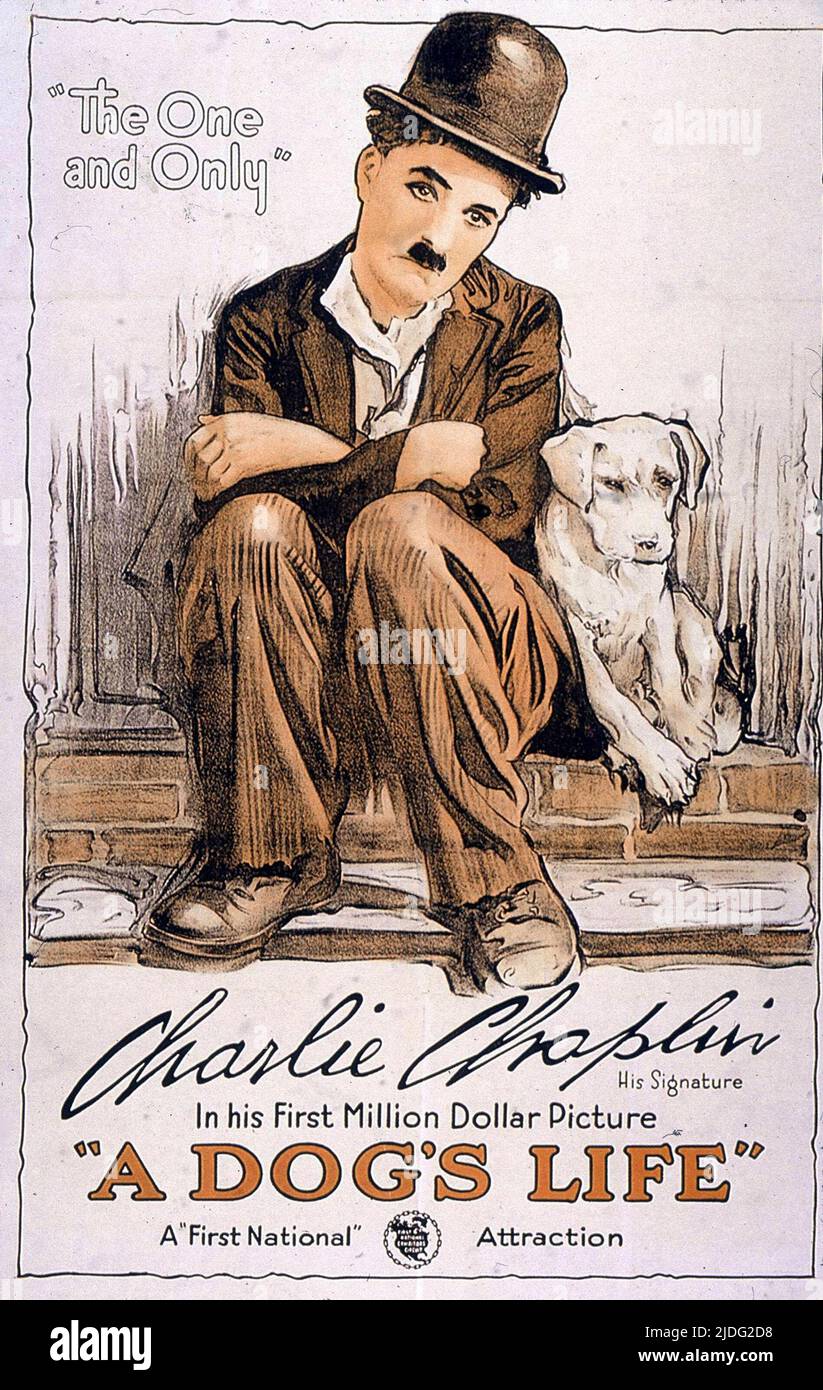 Ein Plakat für den Film A Dog's Life von 1918. Es war um diese Zeit, dass Chaplin begann, den Tramp als traurigen Clown zu begreifen. Stockfoto
