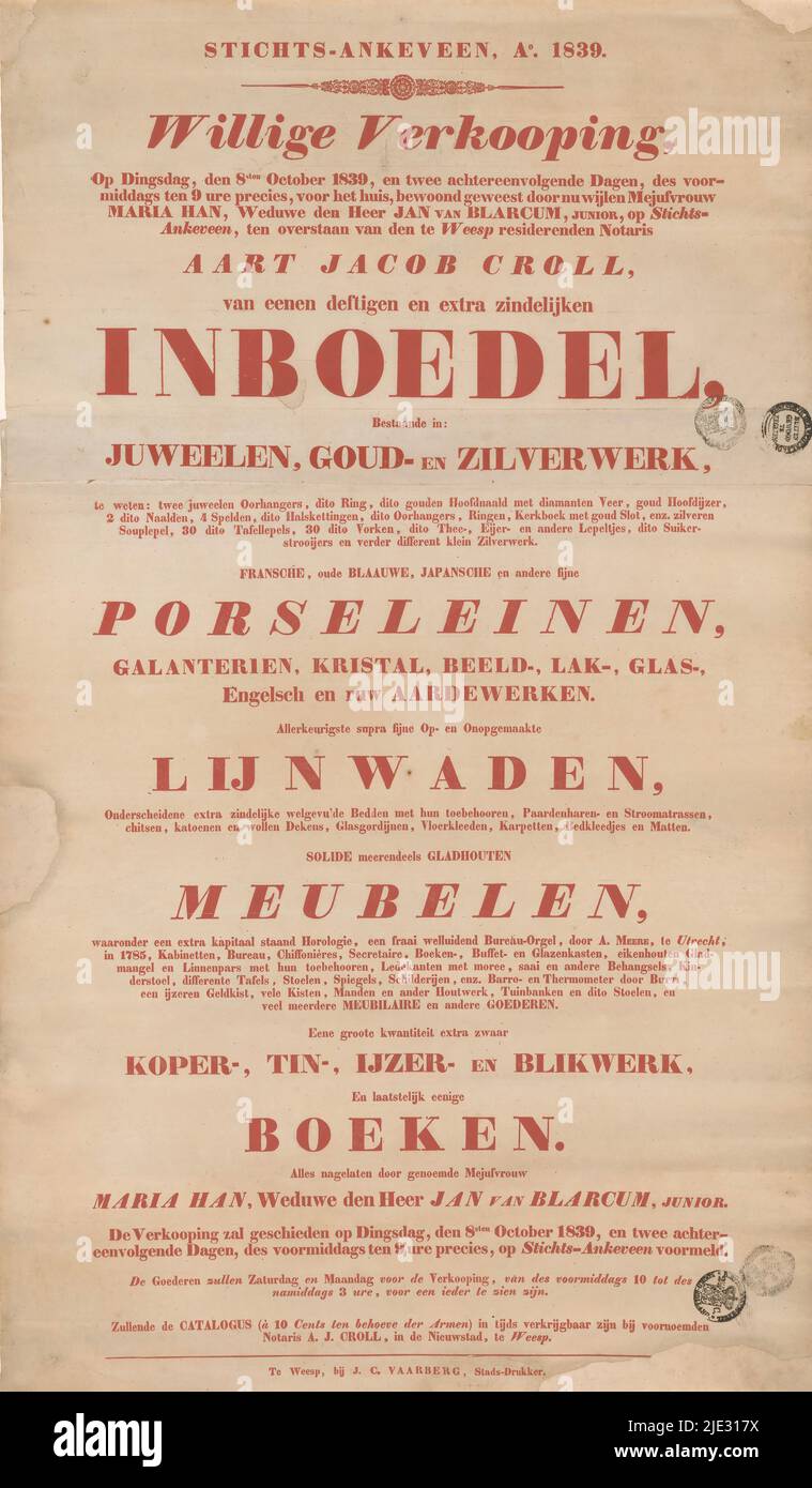 Bekanntgabe einer Hausrat-Auktion in Ankeveen, 1839, Bekanntgabe der Versteigerung der Hausrat-Inhalte von Maria Han, Witwe von Jan van Blarcum Junior, am 8. Oktober 1839 und den zwei folgenden Tagen., Drucker: Jan Christoffel Vaarberg Vaarberg, (auf Objekt erwähnt), Weesp, in oder vor Okt-1839, Papier, Buchdruck, Höhe 790 mm × Breite 465 mm Stockfoto