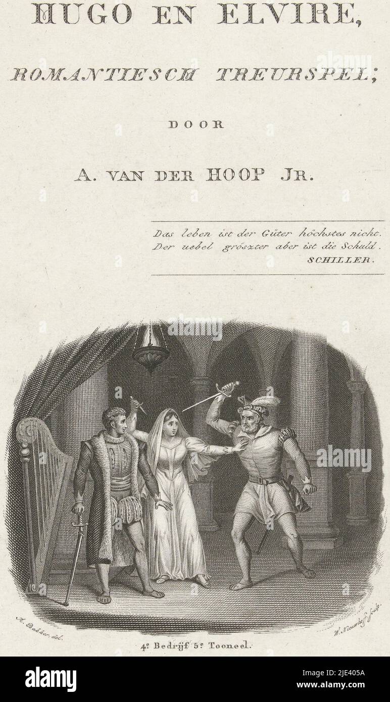 ELVIRE hält Valeros davon ab, Hugo, Walraad Nieuwhoff, nach A. Bakker, 1831, Elvire, Mit aufgehobenem Dolch hält Valeros an, der versucht, Hugo ein Schwert in die Brust zu stecken. Neben Hugo ist eine Harfe. Bühnenszene aus der Tragödie Hugo und Elvire von Adriaan van der Hoop Jr., Druckerei: Walraad Nieuwhoff, (auf Objekt erwähnt), Zeichner: A. Bakker, (auf Objekt erwähnt), Adriaan van der Hoop jr., (auf Objekt erwähnt), Rotterdam, 1831, Papier, Radierung, Gravur, Buchdruck, H 234 mm × B 147 mm Stockfoto