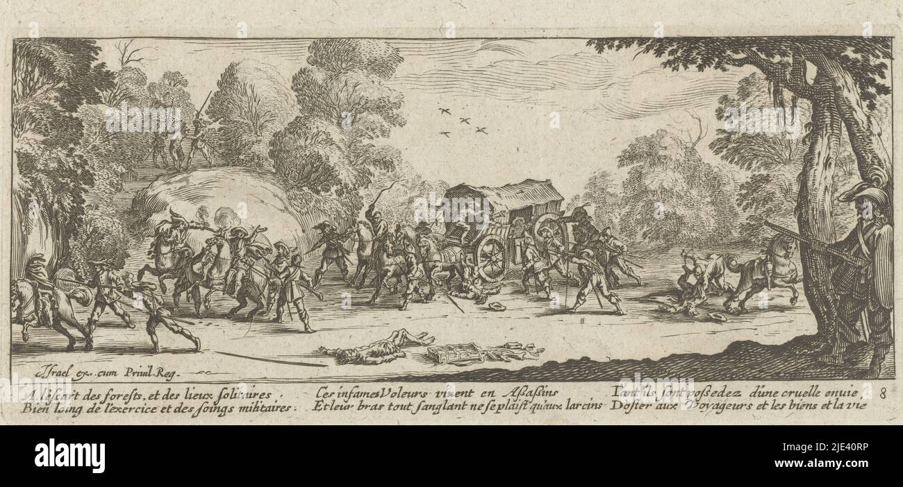 Soldaten überfallen Reisende, anonym, nach Jacques Callot, 1677 - 1690, auf einer Straße durch einen Wald, Reisende in einer Kutsche, Reiter und Wanderer mit Rudeln werden von Soldaten überfallen. Unter der Szene befindet sich ein sechzeiliger französischer Vers. Dieser Druck ist Teil einer Serie von 17 (18 einschließlich des Titeldrucks) Drucken, die verschiedene Arten von Elend darstellen, das durch die Kriegsführung verursacht wurde., Jacques Callot, Druckerei: Anonymous, Michel de Marolles, Druckerei: Niederlande, (Möglicherweise), Verlag: Amsterdam, Verlag: Paris, 1677 - 1690, Papier, Ätzung, H 85 mm × B 192 mm Stockfoto