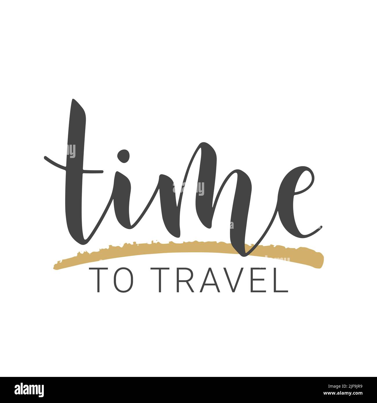 Vektorgrafik. Handschriftliche Beschriftung von Time to Travel. Vorlage für Banner, Einladung, Postkarte, Poster, Print, Aufkleber oder Webprodukt. Stock Vektor