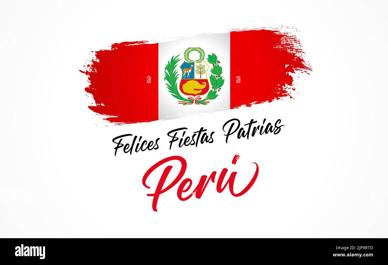 Felices Fiestas Patrias Peru spanischer Text - Happy National Holiday Peru. Peruanische urlaubsplakat, 28. Juli 1821, Schriftzug und Aquarellflagge Stock Vektor