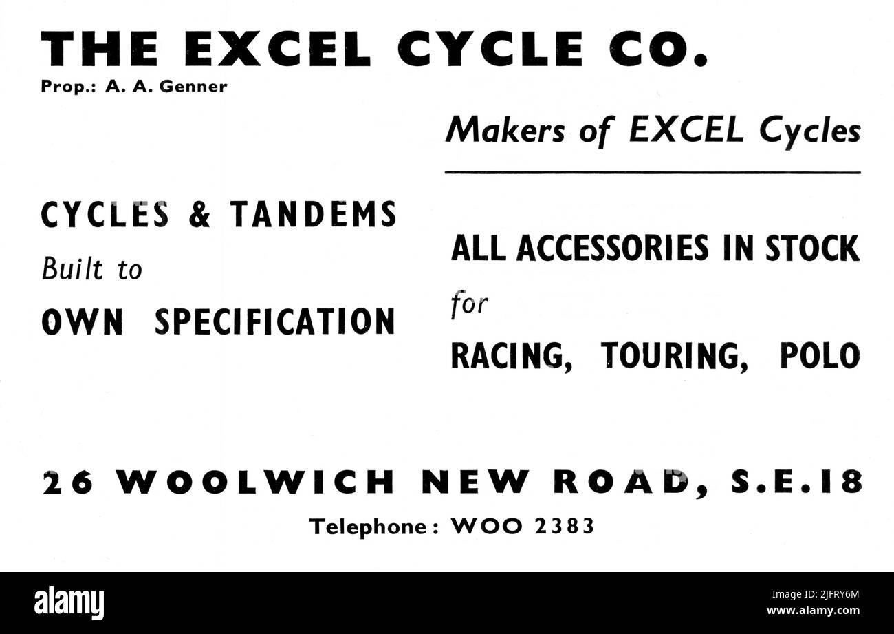Eine 1951 von der Excel Cycle Company, Machern von Excel Cycles, von 26 Woolwich New Road, London S.E.18, geschaltete Anzeige. Das Unternehmen spezialisiert sich auf die Herstellung von Zyklen und Tandems nach eigener Spezifikation gebaut. Es hat auch alle Accessoires für Rennsport, Touring und Polo auf Lager. Stockfoto
