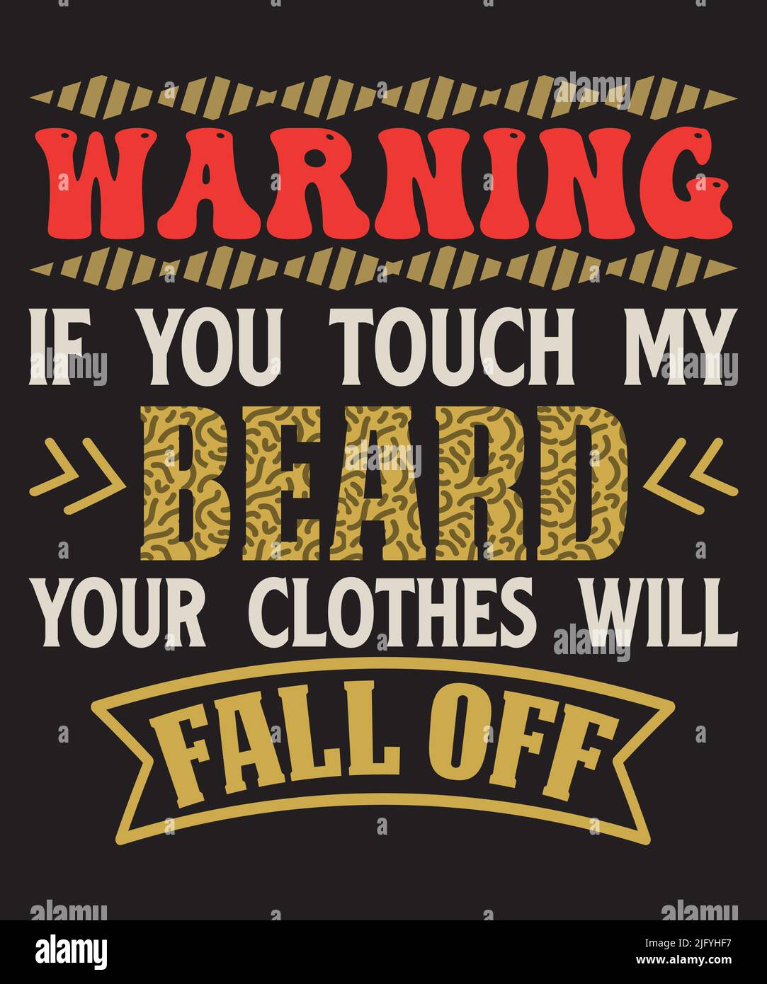 Bekleidung im Bart-T-Shirt-Design. Vorlage für lustige Bärte-T-Shirt. Stock Vektor