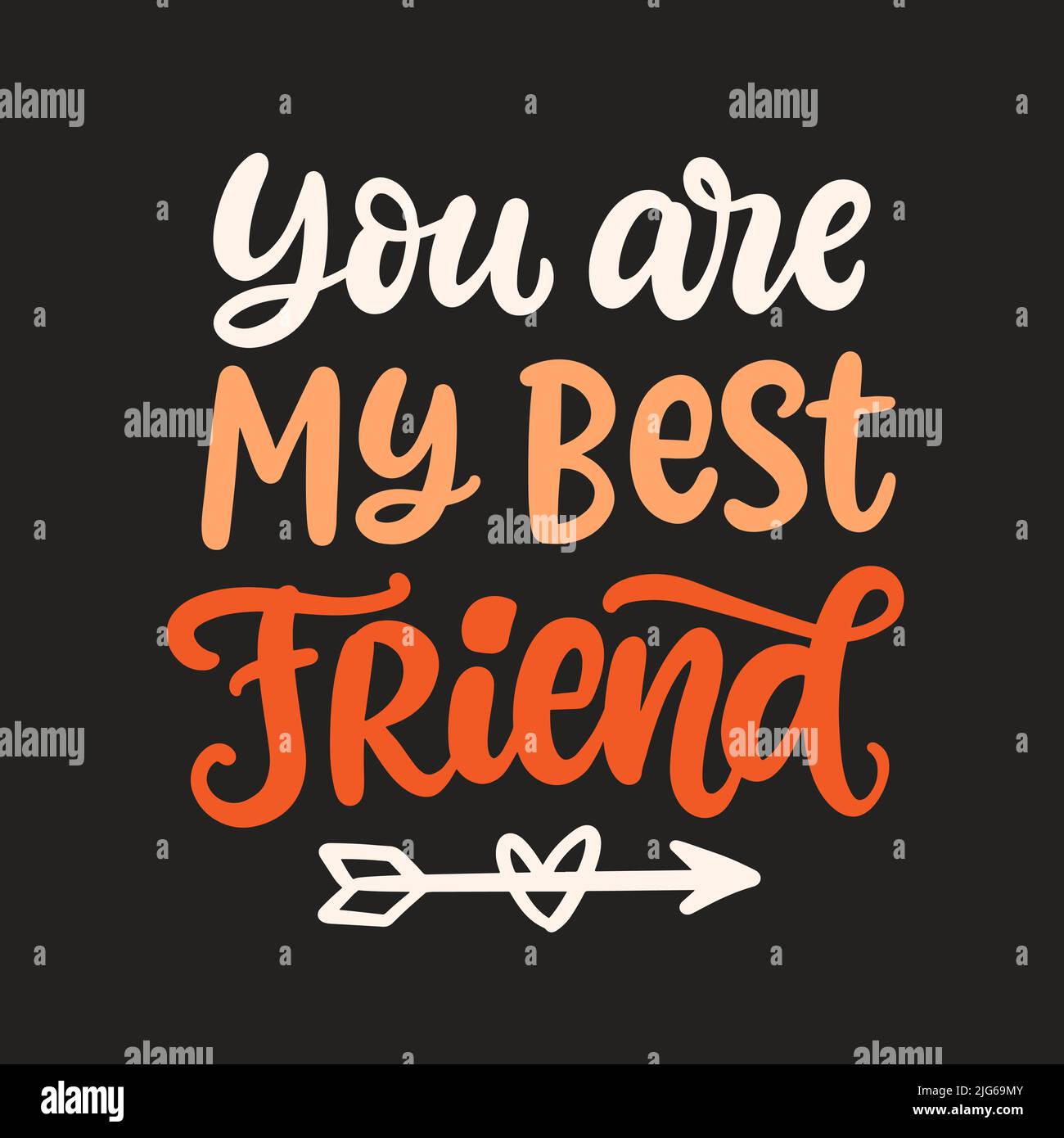 Du bist mein bester Freund. Friendship Day Handschriftenphrase Stock Vektor