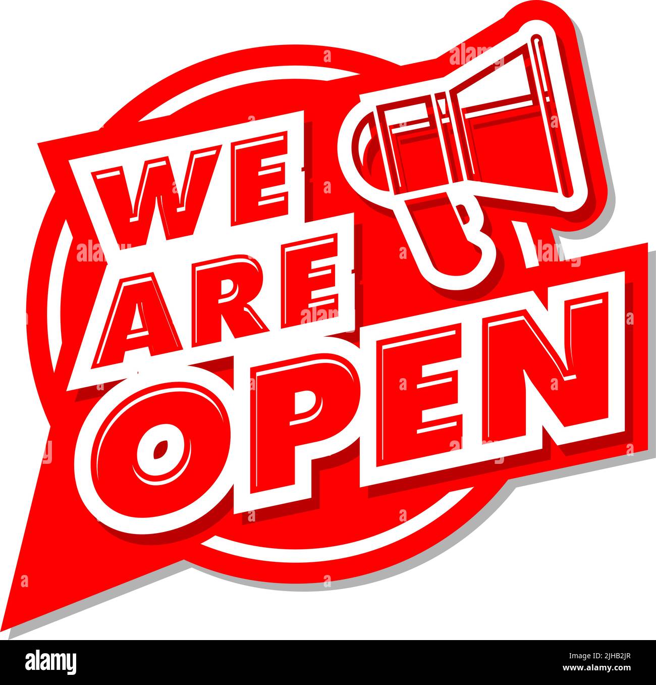 Roter Aufkleber mit Megaphon Wir sind offen für Webseite oder Fassadentür. Vektor auf transparentem Hintergrund Stock Vektor