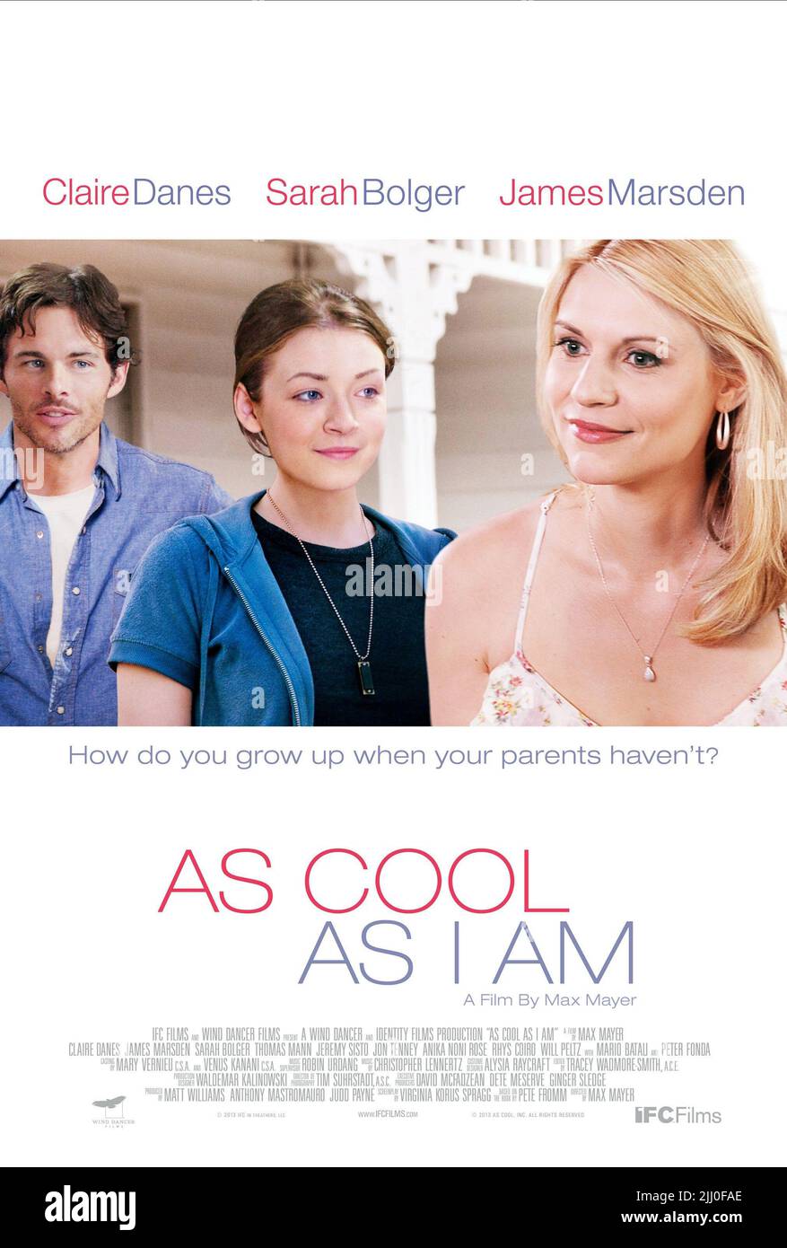 JAMES MARSDEN, Sarah Bolger, Claire Danes, Plakat, SO COOL WIE ICH BIN, 2013 Stockfoto