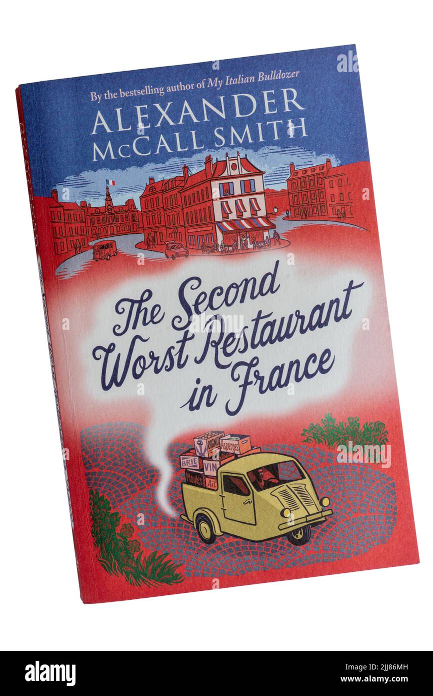 Das zweite schlechteste Restaurant in Frankreich Taschenbuch-Cover, ein Roman von Alexander McCall Smith Stockfoto