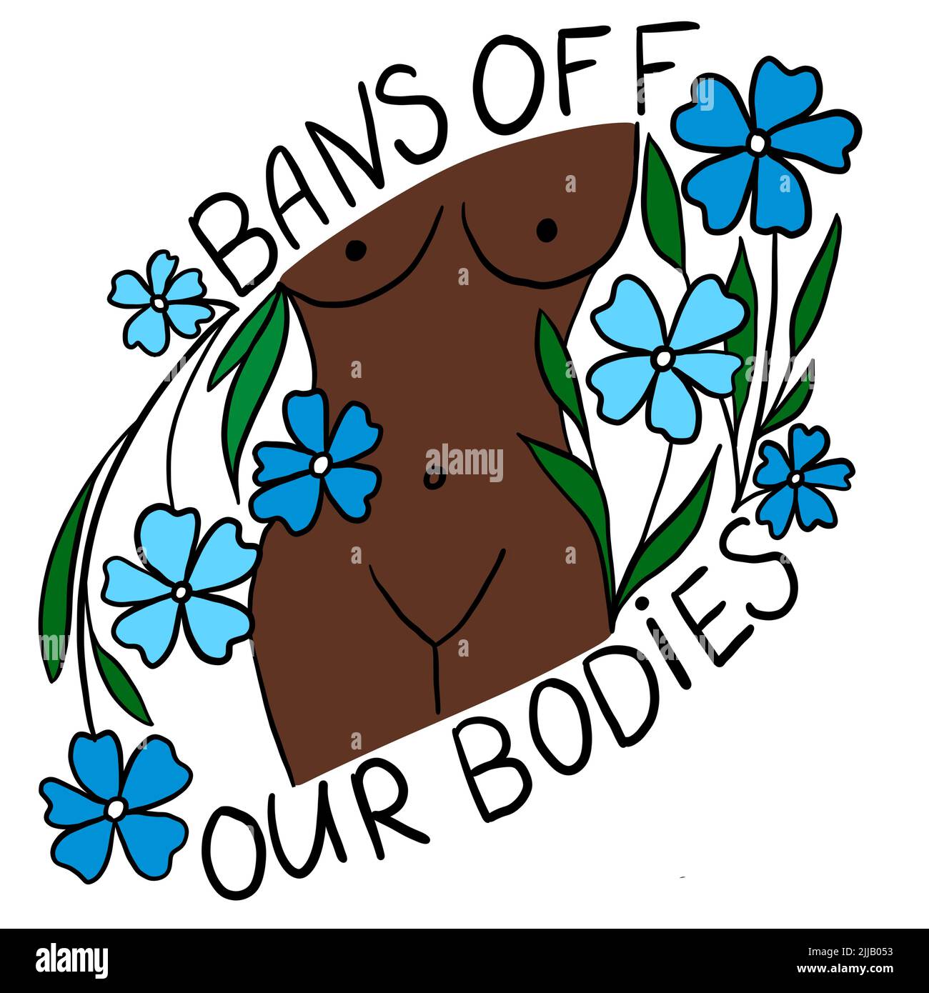Verbote unsere Körper Handgezeichnete Illustration mit Frau afroamerikanischen schwarz braunen Körper. Feminismus Aktivismus Konzept, reproduktive Abtreibungsrechte, Reihe V wade Design Stockfoto