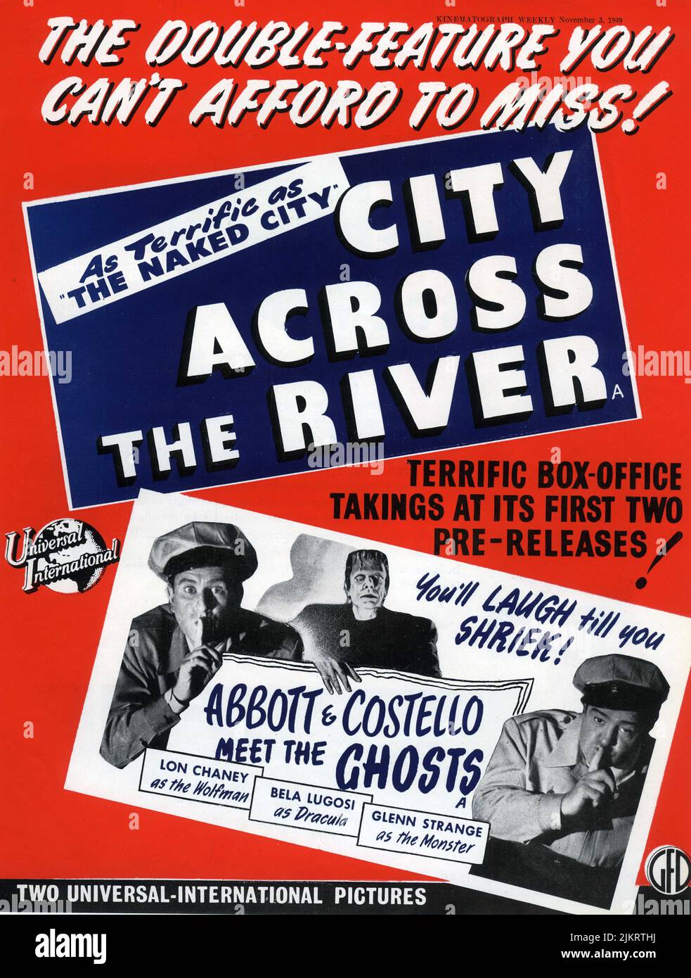 Britische Werbespots von 1949 für Double Bill of CITY ACROSS THE RIVER Regisseur Maxwell Shane und ABBOTT UND COSTELLO MEET THE GHOSTS (UK) / ABBOTT UND COSTELLO MEET FRANKENSTEIN (US) 1948 Regisseur Charles Barton Universal-International Bilder / General Film Distributors (GFD) Stockfoto