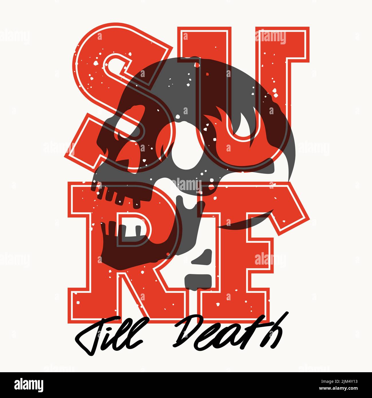 Slogan Surf bis zum Tod mit einem Schädel. Vektorgrafik zum Thema Surfen Stock Vektor