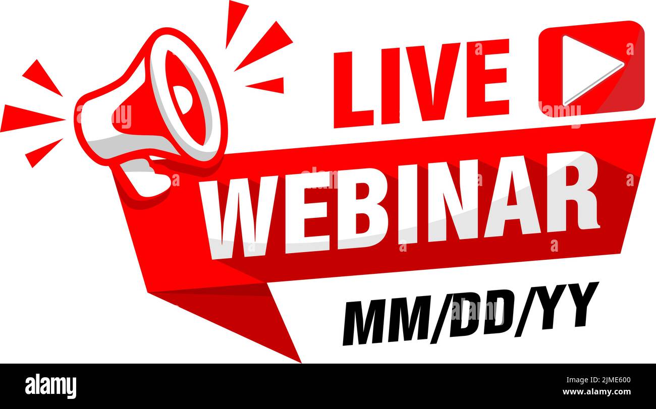 Ankündigung des Live-Webinars. Megaphon über rotem Beschriftungsband, Datum der Veranstaltung, Play-Taste. Vektor auf transparentem Hintergrund Stock Vektor