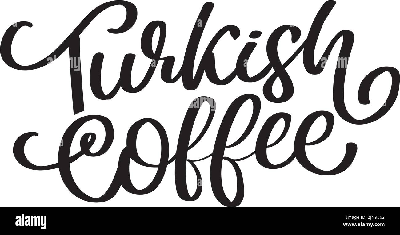 Türkisch Kaffee Buchstaben Vektor-Logo, Typografie, Zeichen in schwarz und weiß. Werbeplakat oder Vorlagendesign. Moderne Schriftzüge, Kaffee Stock Vektor