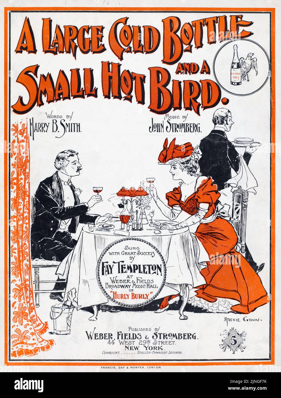 Eine große kalte Flasche und ein kleiner heißer Vogel (1898) Sung mit großem Erfolg von Fay Templeton in der Weber and Fields Broadway Music Hall in 'Hurly Burly', Worte von Harry B. Smith, Musik von John Stromberg, Herausgegeben von Weber, Fields and Stromberg. Titelblatt mit Noten. Illustration von Archie Gunn Stockfoto