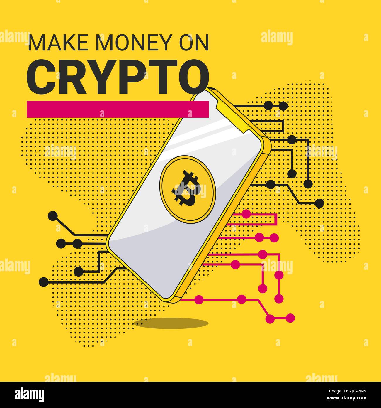 Die Inschrift Make Money auf der Krypta und ein Smartphone auf dem Display, auf dem eine Bitcoin-Münze vor dem Hintergrund einer Mikroschaltung abgebildet ist Stock Vektor
