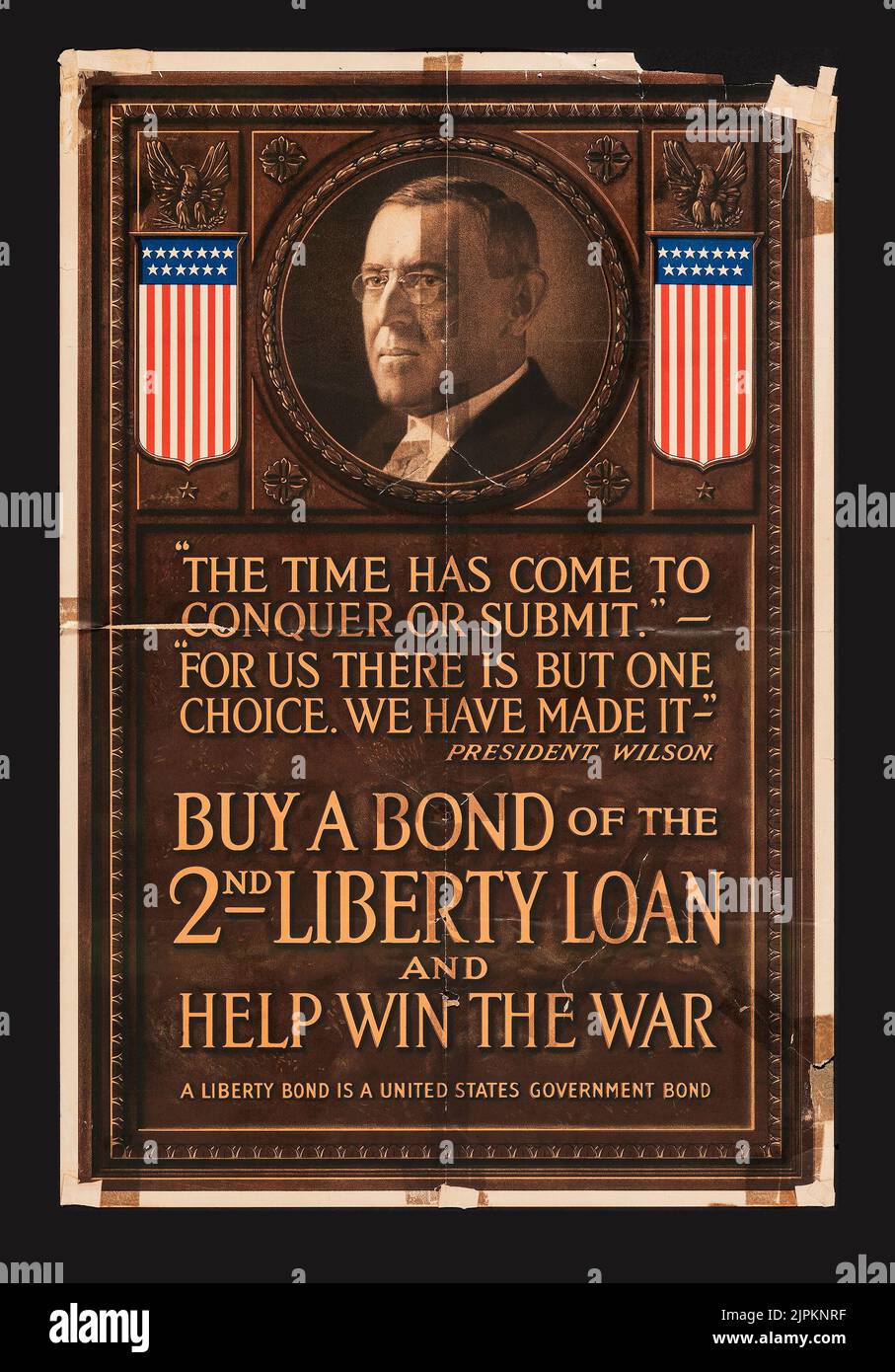 World war I Propaganda (USA Government Printing Office, 1917) Kaufen Sie eine Anleihe des Liberty-Darlehens von 2. und helfen Sie, den Krieg zu gewinnen. Präsident Wilson. Stockfoto