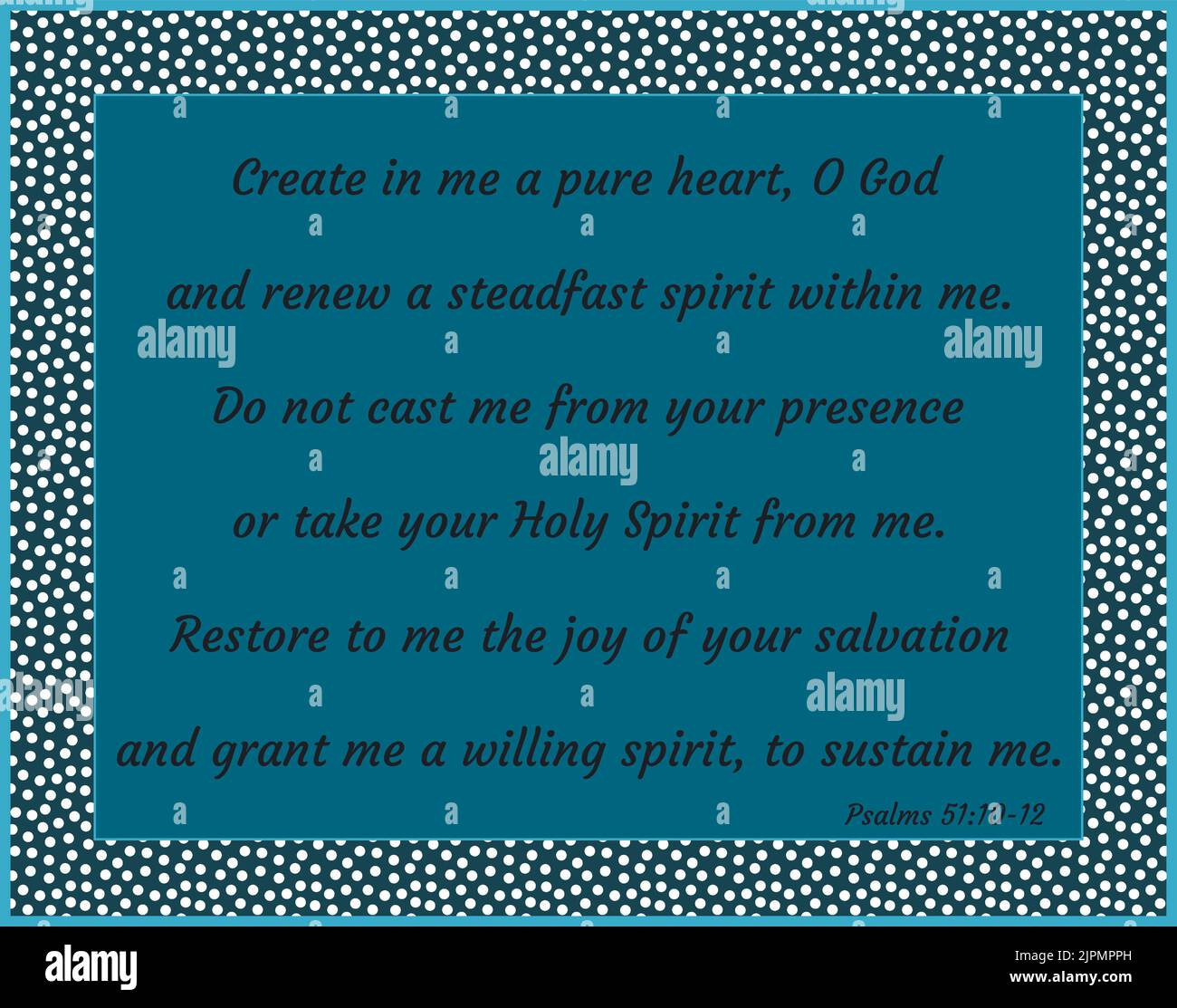 Vektor: Bibeltext: Erschaffe in mir ein reines Herz, o Gott....erstelle mir die Freude über dein Heil....Psalmen 51: 10-12. Mit den Farben blau und weiß Stock Vektor