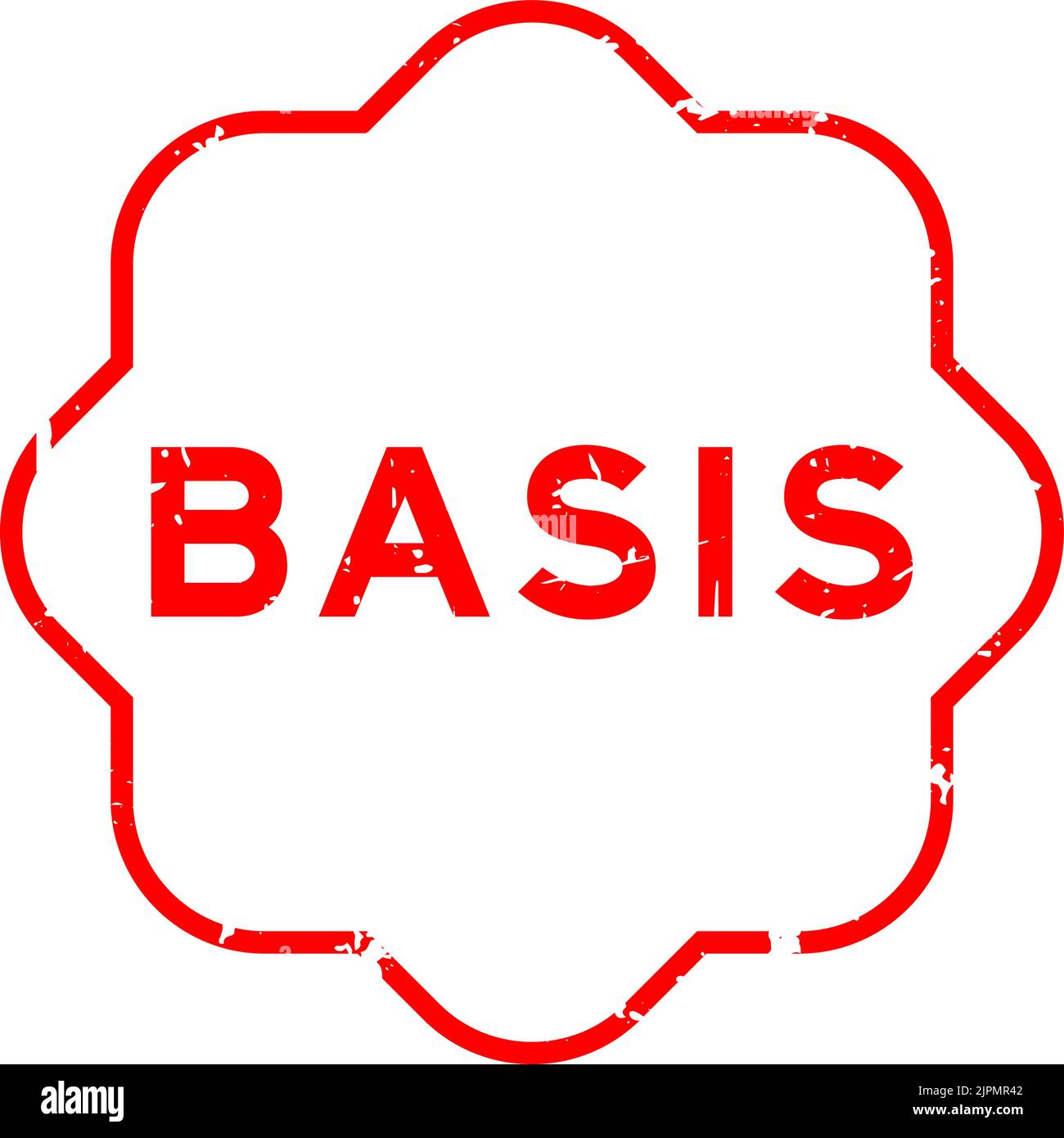 Grunge rote Basis Wort Gummi Siegel Stempel auf weißem Hintergrund Stock Vektor