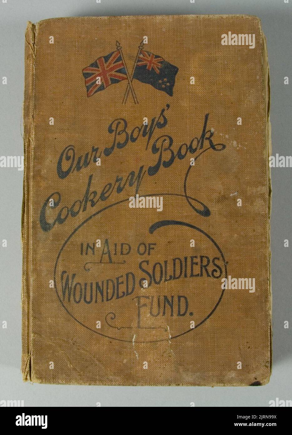 Unser Kochbuch Für Jungen. In Aid of Wounded Soldiers Fund, 1915, Neuseeland, von Whitcombe & Tombs Limited. Stockfoto