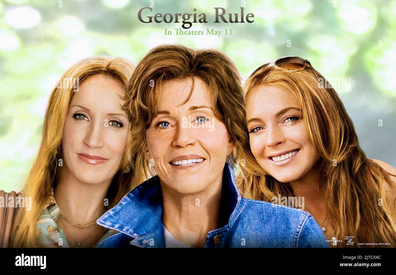 FELICITY HUFFMAN, Jane Fonda, LINDSAY LOHAN, GEORGIA RULE, 2007 Stockfoto