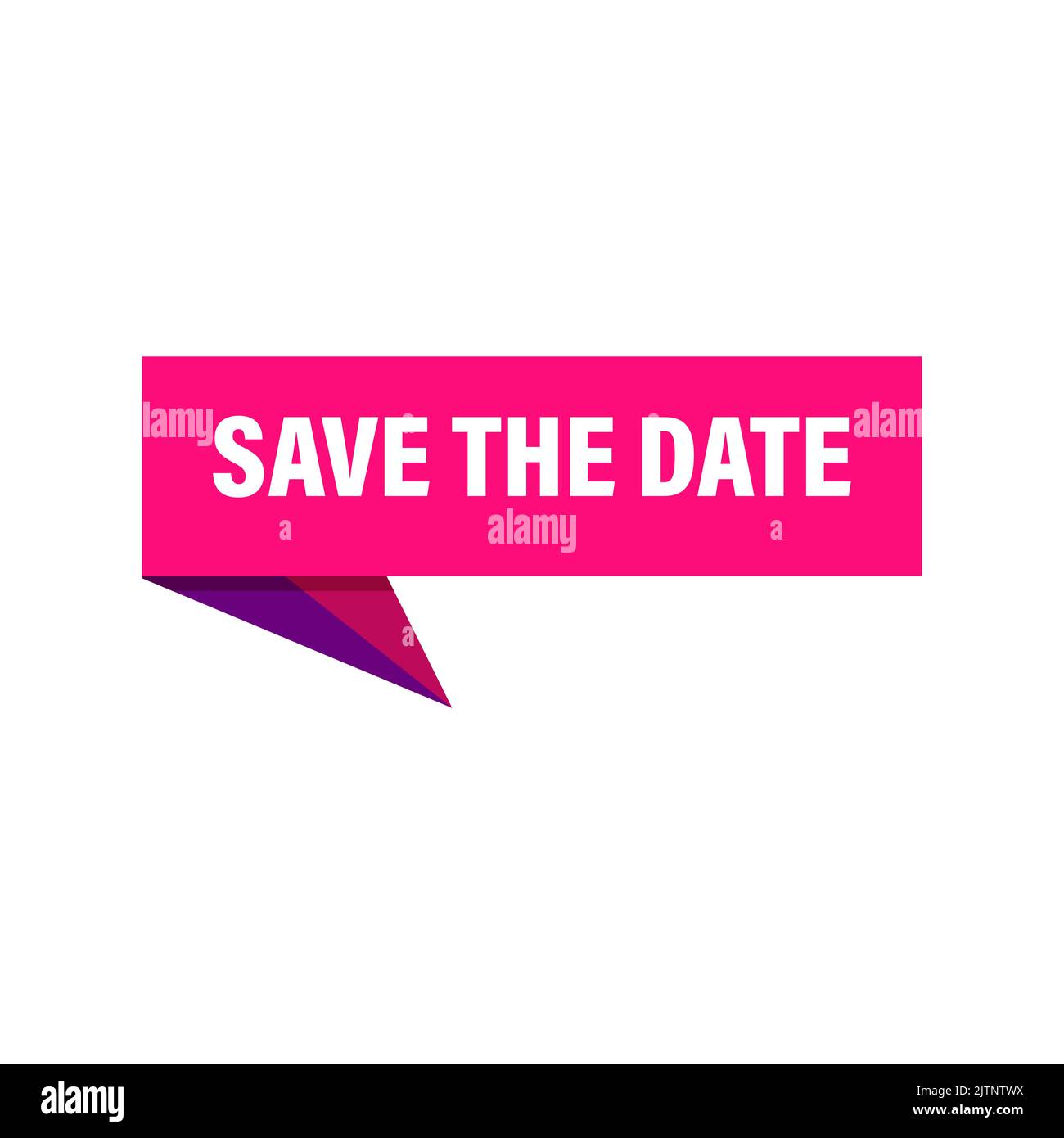 Save the Date Speech Bubble Banner Vektor für Unternehmen, Marketing, Flyer, Aufkleber, Banner, Präsentationen und Poster. Illustration Stock Vektor