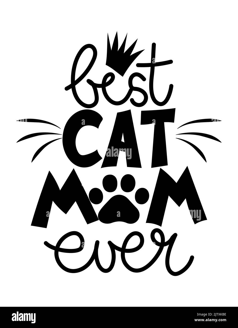 Beste Katze Mutter aller Zeiten - lustige Mother's Day Zitat-Design. Lustige Haustier Vektor sagen mit Welpen Pfote, Herz und Knochen. Gut für Muttertag Geschenk, Plakate, texti Stock Vektor