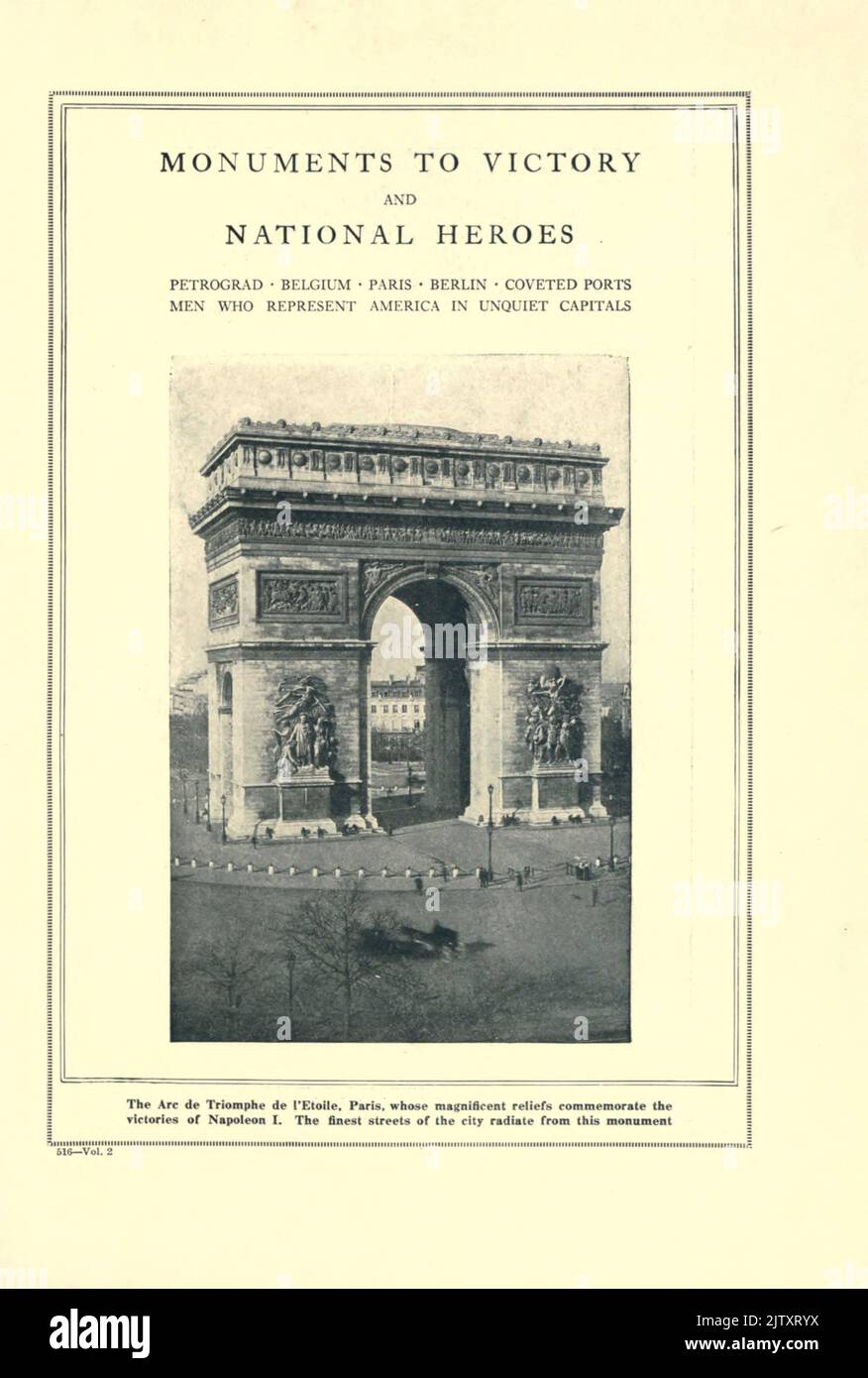 DENKMÄLER DES SIEGES UND DER NATIONALHELDEN der Triumphbogen von I'Etoile, Paris, dessen prächtige Reliefs an die Siege Napoleons I. erinnern. Die schönsten Straßen der Stadt strahlen von diesem Denkmal aus dem Buch die Geschichte des großen Krieges aus; Die vollständigen historischen Aufzeichnungen über die bisherigen diplomatischen UND STAATLICHEN EREIGNISSE von Reynolds, Francis Joseph, 1867-1937; Churchill, Allen Leon; Miller, Francis Trevelyan, 1877-1959; Wood, Leonard, 1860-1927; Knight, Austin Melvin, 1854-1927; Palmer, Frederick, 1873-1958; Simonds, Frank Herbert, 1878-; Ruhl, Arthur Brown, 1876- Veröffentlicht 1920 Stockfoto