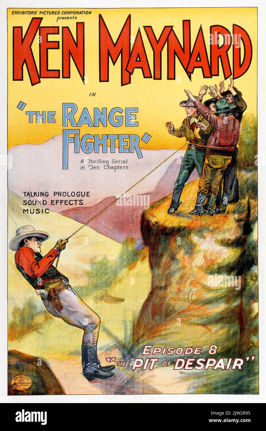 Ken Maynard - The Range Fighter (Bilder des Ausstellers, 1926). Kapitel Acht - 'die Grude der Verzweiflung'. WESTERN Film, Vintage Filmposter Stockfoto