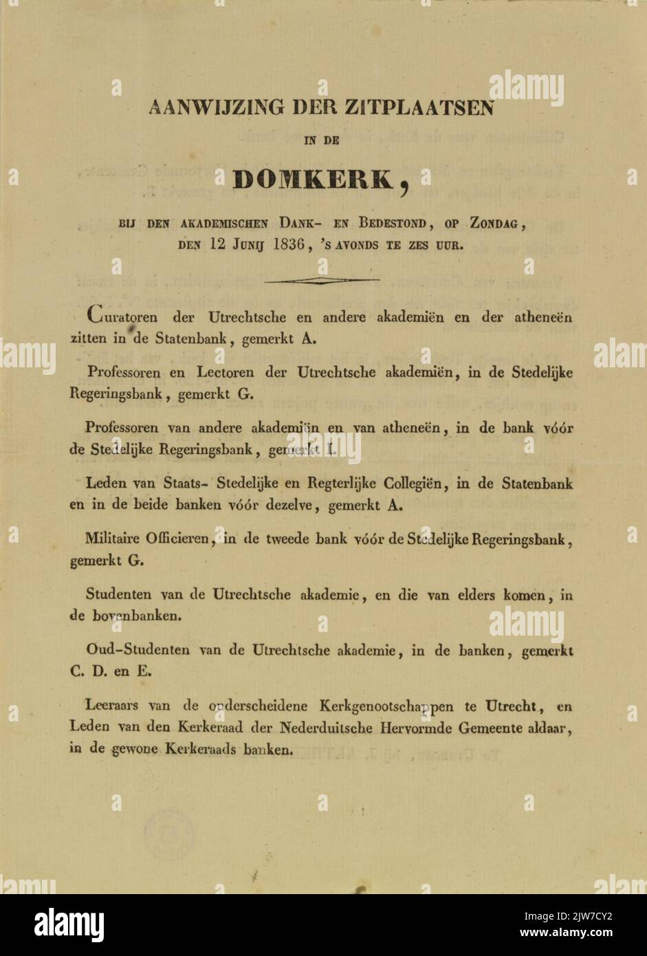 Hinweis auf die Sitze / in der / Domkerk, / beim Akademischen Dank und Bedestond, am Sonntag, / den 12. Juni 1836, am Abend um sechs Uhr. Stockfoto