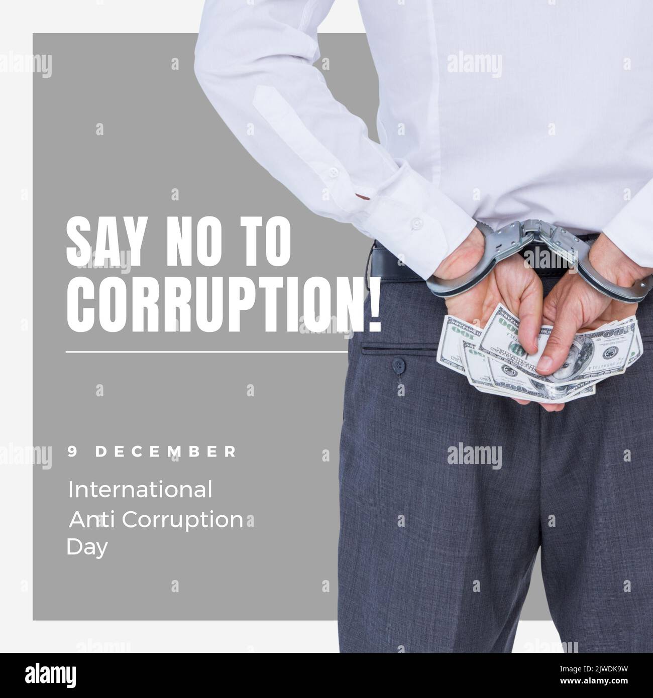 Aus „Nein zum Korruptionstext“ und einem Mittelteil von mit Handschellen gefesselten Geschäftsleuten, die Dollarscheine halten Stockfoto