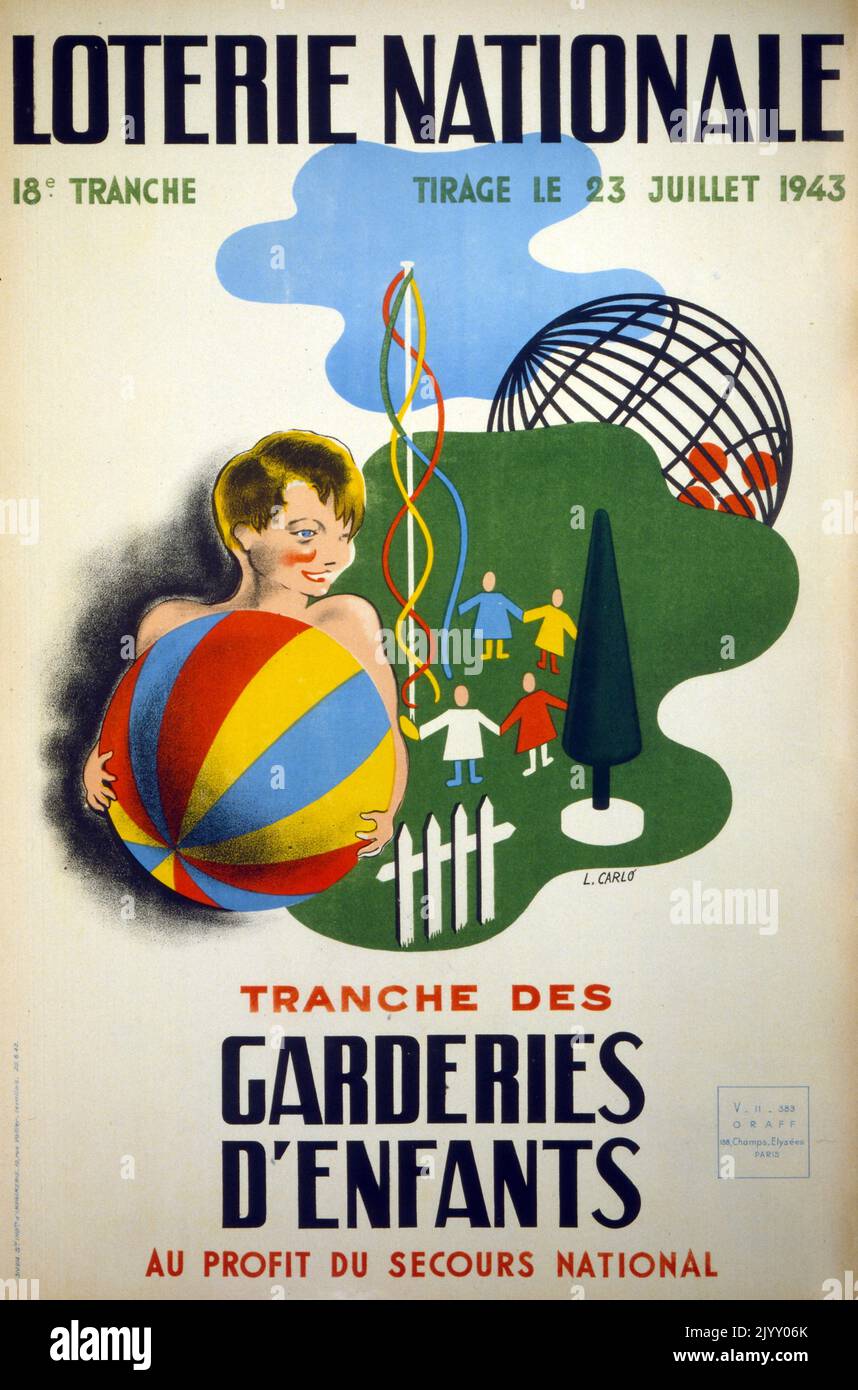 Französisches Plakat zur 'Nationalen Lotterie' 1945. Hervorhebung einer Kampagne zur Finanzierung öffentlicher Parks für Kinder nach den Verwüstungen des Zweiten Weltkriegs und der Besetzung Frankreichs. Stockfoto