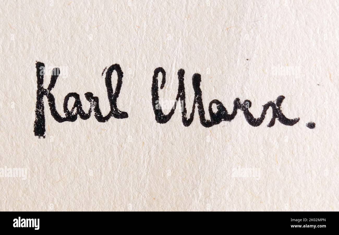 Unterschrift von Karl Marx (1818 - 1883) deutscher Philosoph, Ökonom, Historiker, Soziologe, Politikwissenschaftler, Journalist und sozialistischer Revolutionär Stockfoto