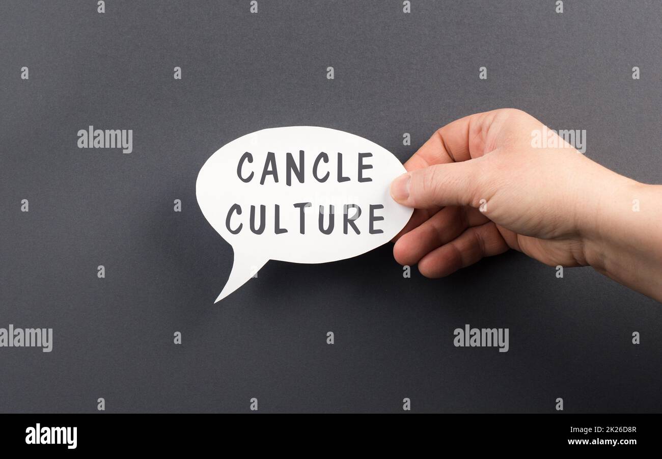 Die Worte Cancel Culture stehen auf einer Sprechblase, Zensur der Meinung, auf der schwarzen Liste, Online-Shaming Stockfoto