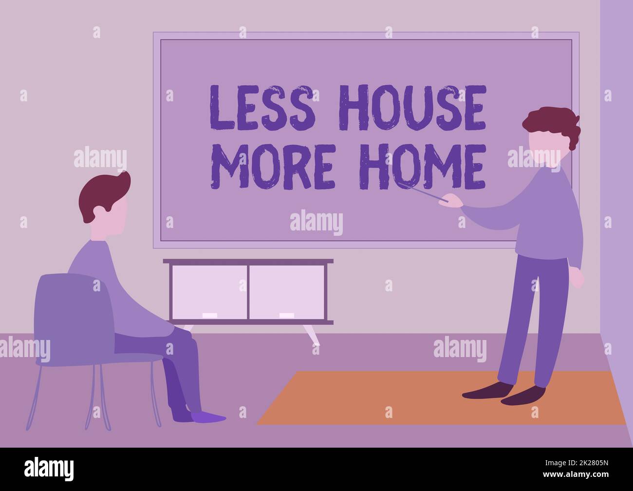 Handgeschriebenes Schild Less House More Home. Wort für: Haben Sie einen warmen, komfortablen Platz zum Leben mit der Familie, der Lehrer und Schüler zeichnen, mit Unterricht in einem Klassenzimmer. Stockfoto