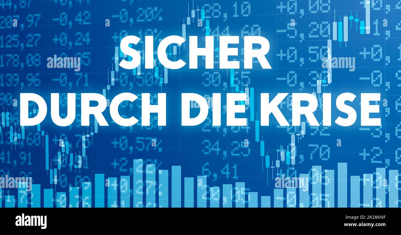 Konzeptionelles Image mit Finanzdiagrammen und Grafiken - sicher durch die Krise in deutschland Stockfoto