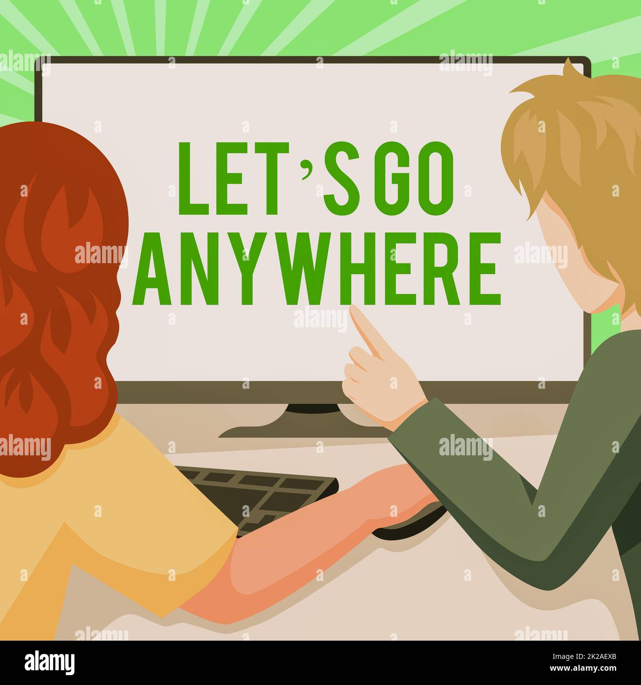 Textzeichen mit „Let S Go Anywhere“. Internetkonzept eine Person auffordern, neue Orte zu besuchen, Fremde treffen Paare, die ihre Arbeit mit einem Desktop-Computer erledigen. Stockfoto