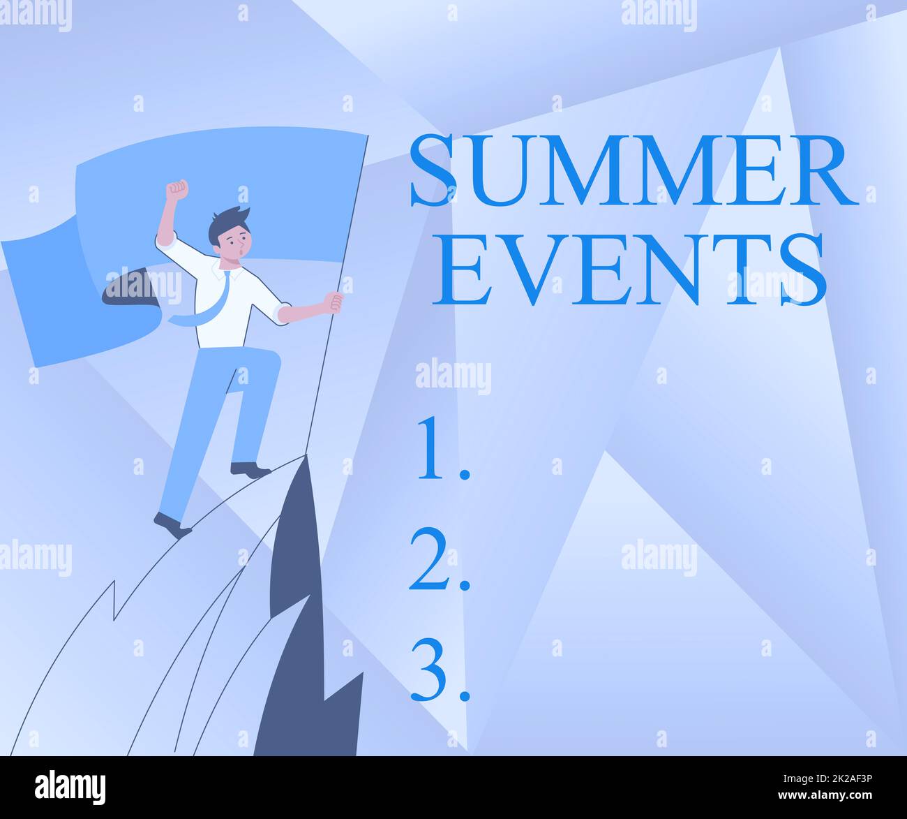 Handgeschriebener Text Sommerveranstaltungen. Wortschreibung zu Celebration Events, die während der Sommermonate „man on A Mountain Drawing“ stattfinden und stolz auf seinen Erfolg beim Klettern in die Wolken sind. Stockfoto