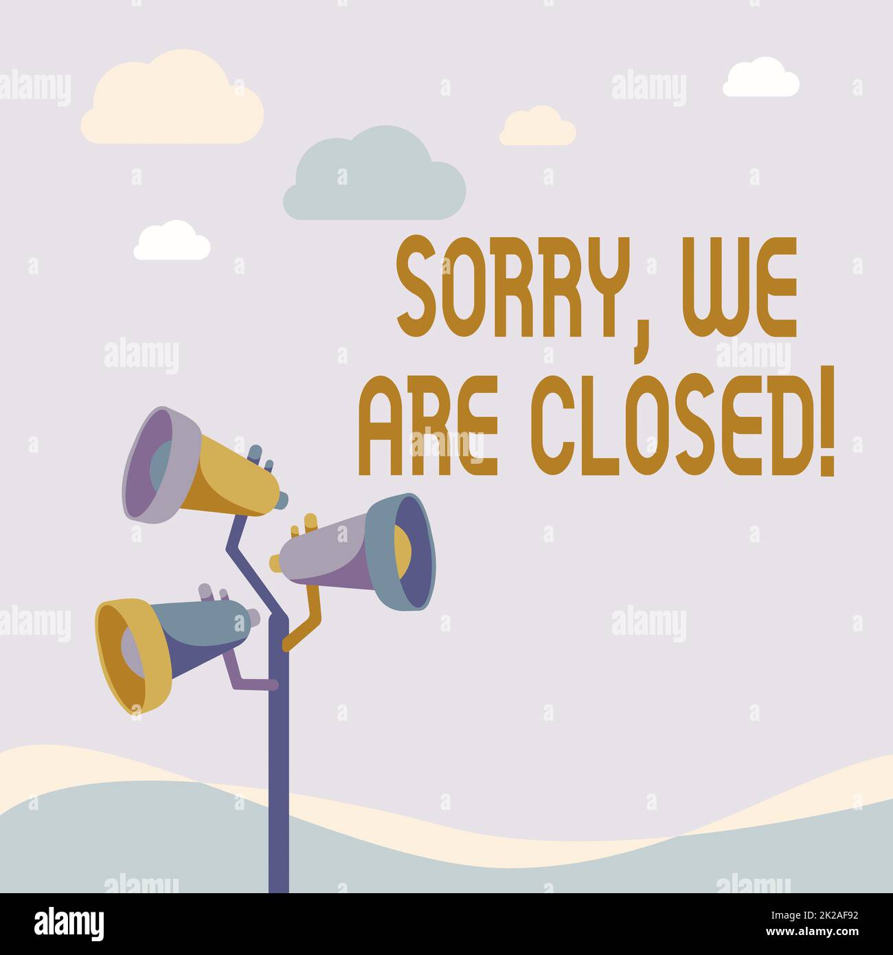 Textüberschrift mit „Sorry, We're closed“ (Wir sind leider geschlossen). Geschäftsansatz Entschuldigen Sie sich dafür, dass Sie das Geschäft für bestimmte Time Pole Megafone-Zeichnungen eingestellt haben, die Ankündigungen zu einem offenen Raum machen. Stockfoto