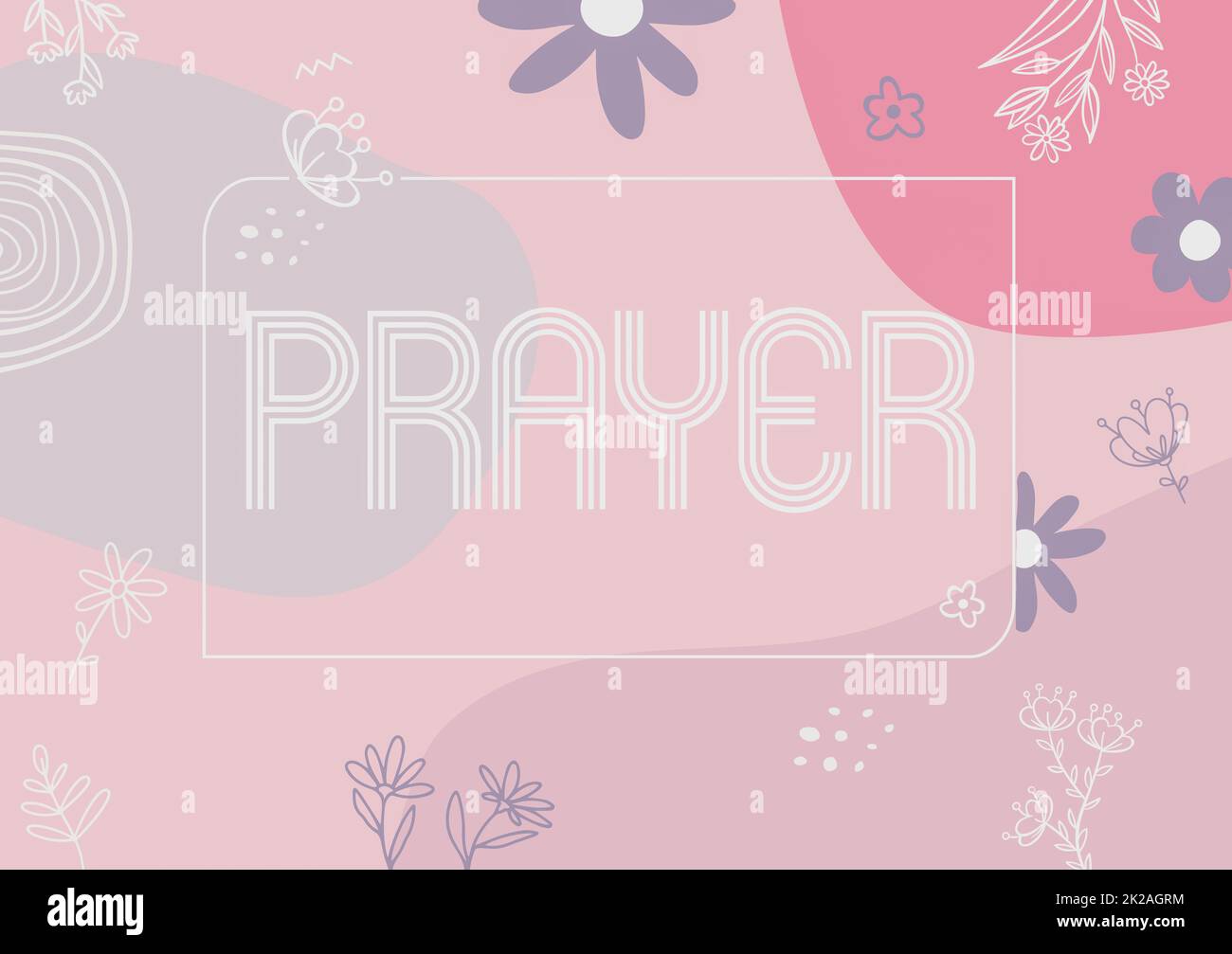 Textschild zeigt Gebet, konzeptuelles Foto feierliche Bitte um Hilfe oder Dankesbekundung an Gott Text Rahmen umgeben mit einer sortierten Blume Stockfoto